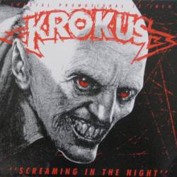 Krokus : Screaming in the Night (Live)